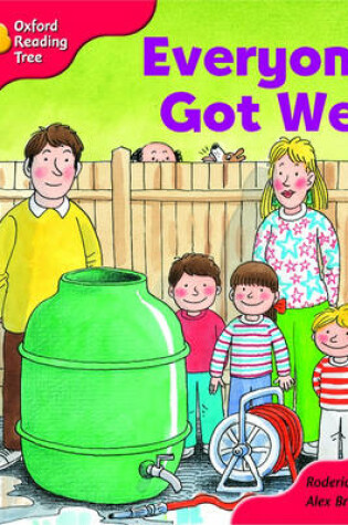 Cover of Oxford Reading Tree: Stage 4: More Storybooks: Everyone Got Wet: Pack B