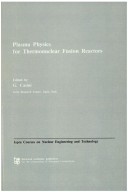 Cover of Plasma Physics for Thermonuclear Fusion Reactors