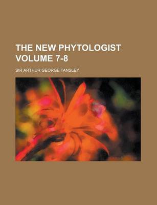 Book cover for The New Phytologist Volume 7-8