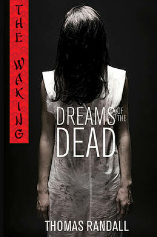 Cover of The Waking: Dreams of the Dead