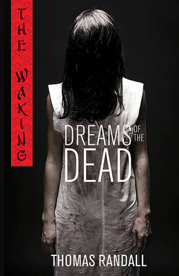 Cover of The Waking: Dreams of the Dead
