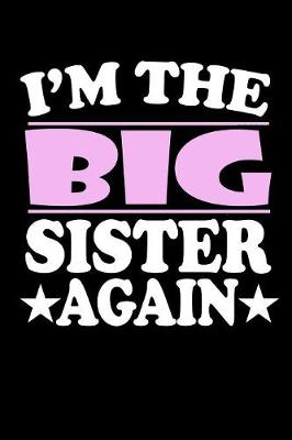 Book cover for I'm The Big Sister Again