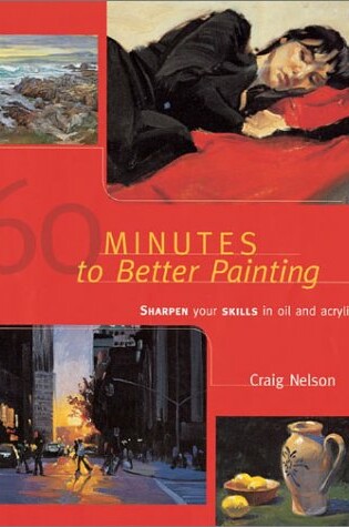 Cover of 60 Minutes to Better Painting