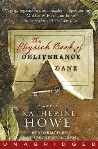 The Physick Book of Deliverance Dane