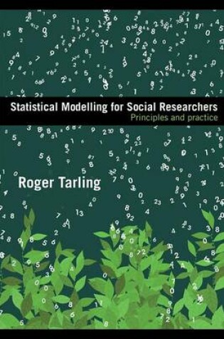 Cover of Statistical Modelling for Social Researchers