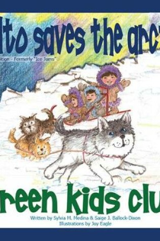 Cover of Balto Saves the Arctic