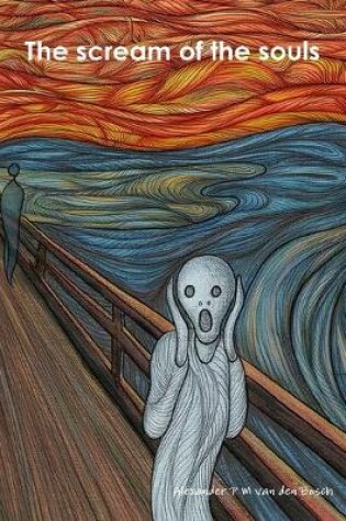 Cover of The scream of the souls