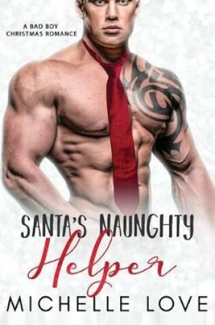 Cover of Santa's Naughty Helper