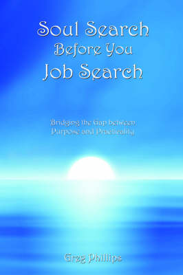 Book cover for Soul Search Before You Job Search