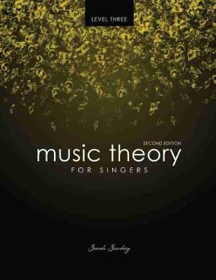 Book cover for Music Theory for Singers Level Three