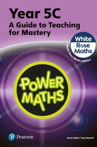 Cover of Power Maths Teaching Guide 5C - White Rose Maths edition