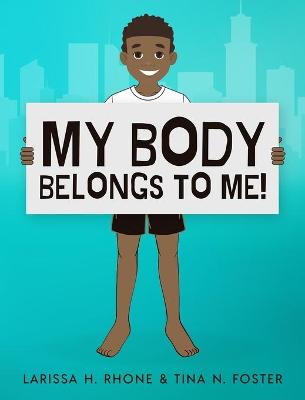 Book cover for My Body Belongs To Me!