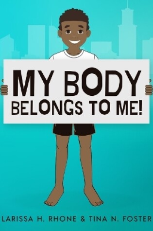 Cover of My Body Belongs To Me!