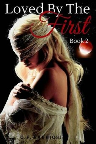 Cover of Loved by the First