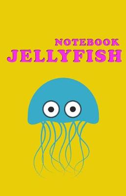 Book cover for Jellyfish Notebook