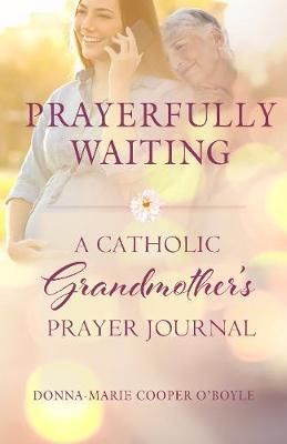 Book cover for Prayerfully Waiting