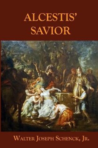 Cover of Alcestis' Savior
