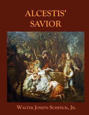 Book cover for Alcestis' Savior