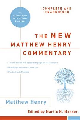 Book cover for The New Matthew Henry Commentary: Complete and Unabridged