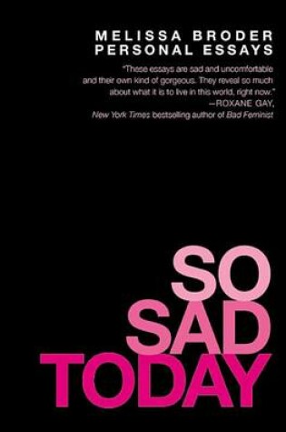Cover of So Sad Today