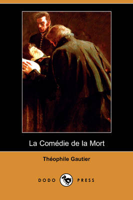 Book cover for Comedie de La Mort (Dodo Press)