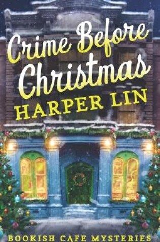 Cover of Crime Before Christmas