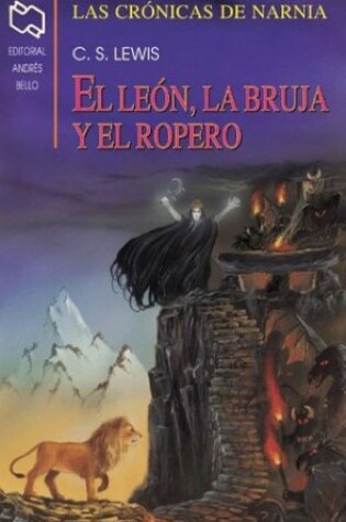 Cover of Cronicas de Narnia 1 - El Leon, La Bruja y El Ropero