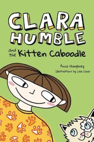 Cover of Clara Humble and the Kitten Caboodle