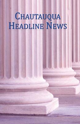 Book cover for Chautauqua Headline News