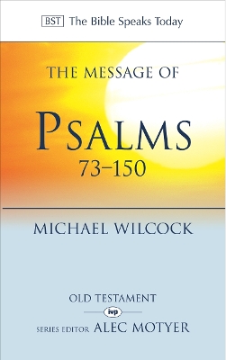 Book cover for The Message of Psalms 73-150