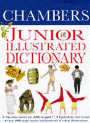 Cover of Chambers Junior Illustrated Dictionary