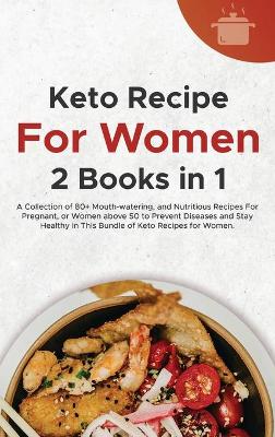 Book cover for Keto Recipes For Women