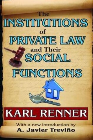 Cover of The Institutions of Private Law and Their Social Functions