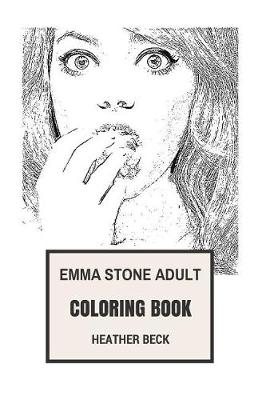 Book cover for Emma Stone Adult Coloring Book