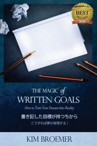 Cover of The Magic of Written Goals (Japanese Version)