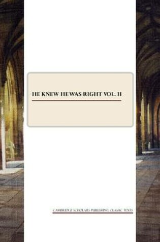 Cover of He Knew He Was Right vol. II