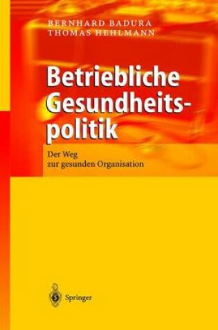 Cover of Betriebliche Gesundheitspolitik