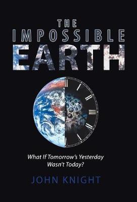 Book cover for The Impossible Earth
