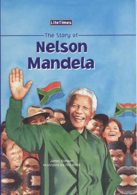 Cover of LIFE TIMES NELSON MANDELA