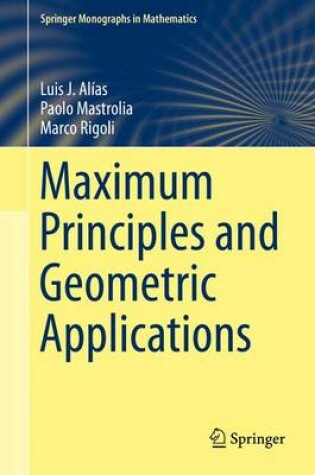 Cover of Maximum Principles and Geometric Applications