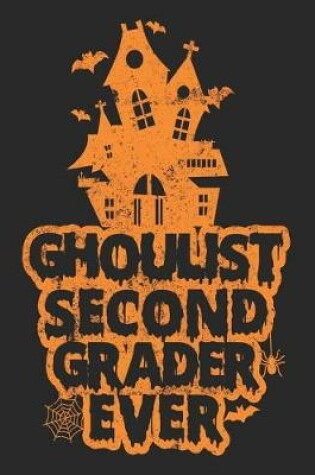 Cover of Ghoulist Second Grader Ever