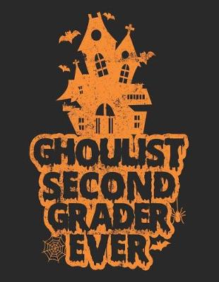 Book cover for Ghoulist Second Grader Ever