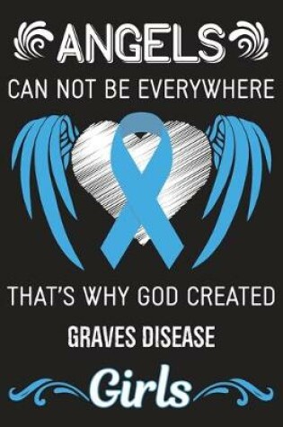 Cover of God Created Graves Disease Girls