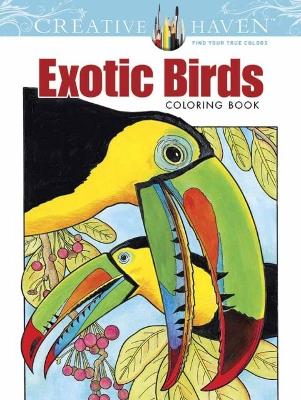 Book cover for Creative Haven Exotic Birds Coloring Book