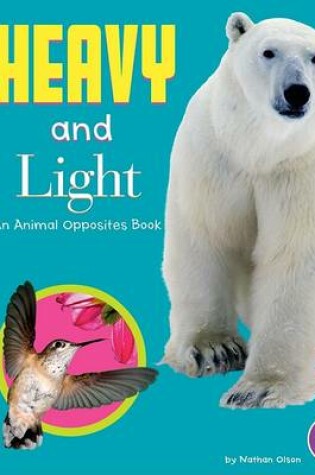 Cover of Heavy and Light