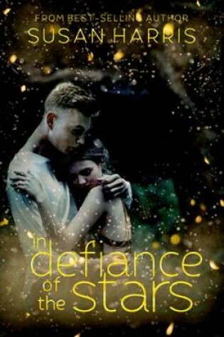 Cover of In Defiance of the Stars
