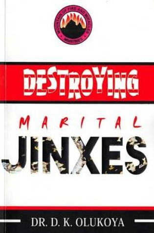 Cover of Destroying Marital Jinxes