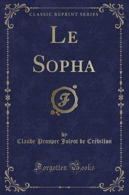 Book cover for Le Sopha (Classic Reprint)