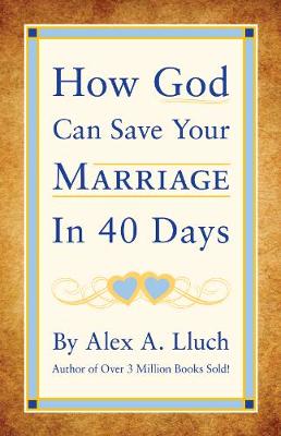 Book cover for How God Can Save Your Marriage in 40 Days