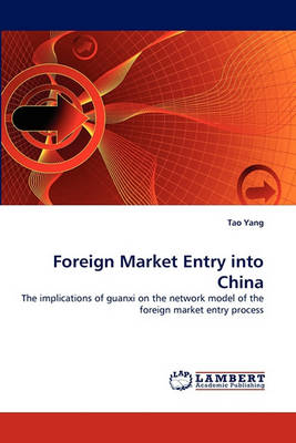 Book cover for Foreign Market Entry Into China